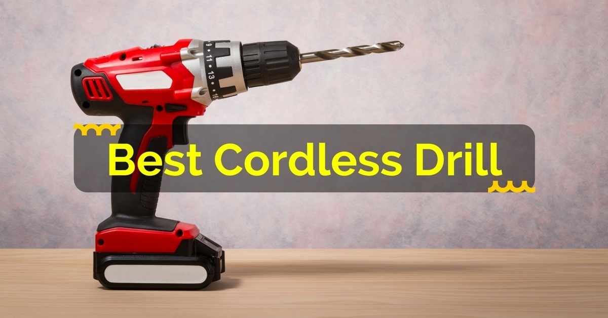 Tips for Selecting the Right Cordless Drill